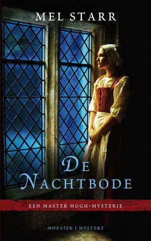 [The Chronicles of Hugh de Singleton, Surgeon 02] • De nachtbode